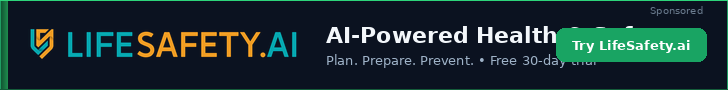 LifeSafety.ai — AI-Powered Health & Safety. Plan. Prepare. Prevent. Free 30-day trial.